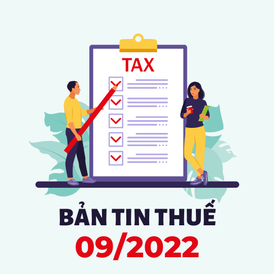 Bản tin thuế tháng 09/2022