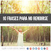 10 frases para no rendirse