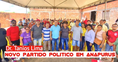 Doutor Tanios Lima lança novo partido político em Anapurus