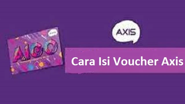 Cara Isi Voucher AXIS