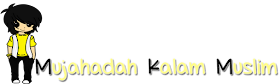 MUJAHADAH KALAM MUSLIM