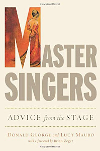 Master Singers: Advice from the Stage