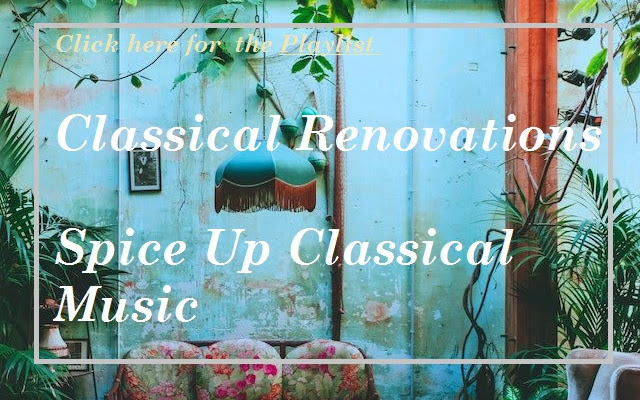 ⧪ Classical Renovations ⧪