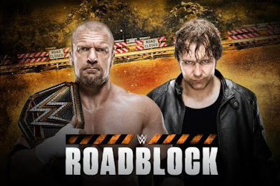 WWE RoadBlock 2016 Dean Ambrose vs Triple H Full Title Match