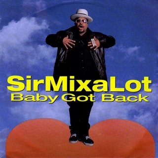 Kumpulan Lirik Lagu: Baby Got Back - Sir Mix-a-Lot Lyrics