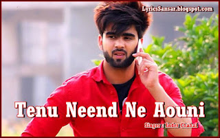 Tenu Neend Ne Aouni – Inder Chahal