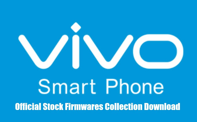 List of All VIVO Official Stock Firmwares