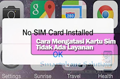 cara mengatasi kartu sim tidak ada layanan di hp android