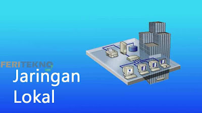 Pada ulasan sebelumnya kami sudah menciptakan artikel mengenai jaringan WAN Pengertian LAN (Local Area Network) Beserta Fungsi-fungsinya