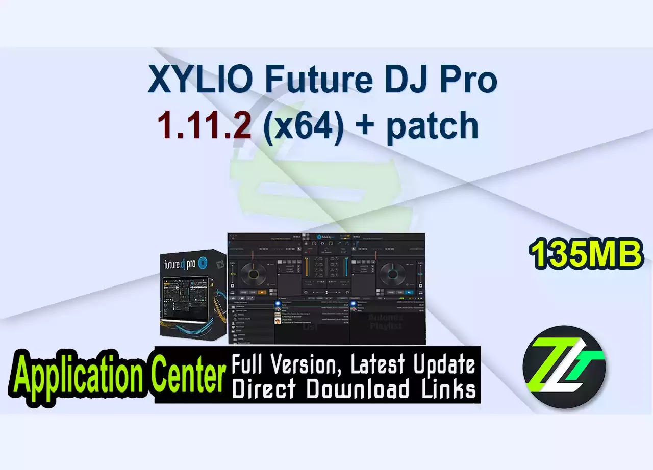 XYLIO Future DJ Pro 1.11.2 (x64) + patch 