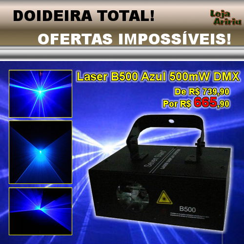 OFERTAS IMPOSSÍVEIS! Laser B500 Azul 500mW DMX