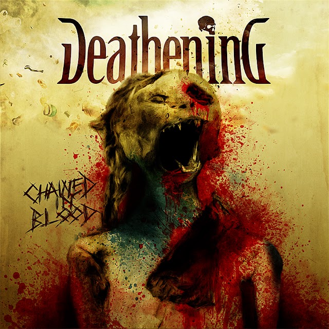 Deathening - Chained In Blood 2013