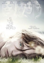 Is This the Real World Film Deutsch Online Anschauen