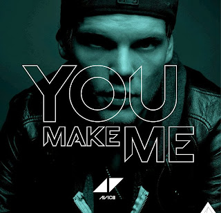 Avicii - You Make Me