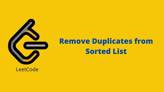 Leetcode Remove Duplicates from Sorted List problem solution