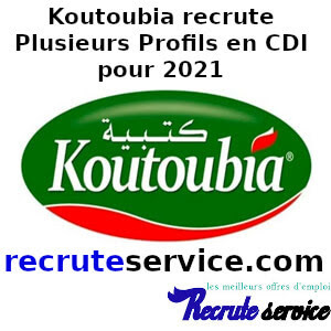 Koutoubia recrute Plusieurs Profils en CDI pour 2021
