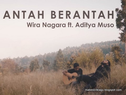 Wira Nagara - Antah Berantah