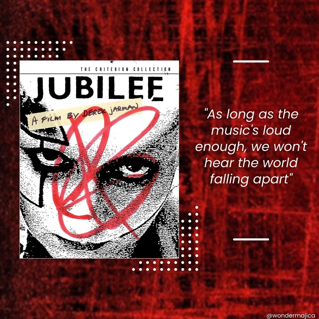 image with a quote from the film Jubilee from 1978