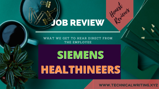 My Job Review | Technical Writing | Siemens Healthineers