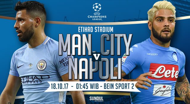 Prediksi Manchester City vs Napoli – 18 Oktober 2017