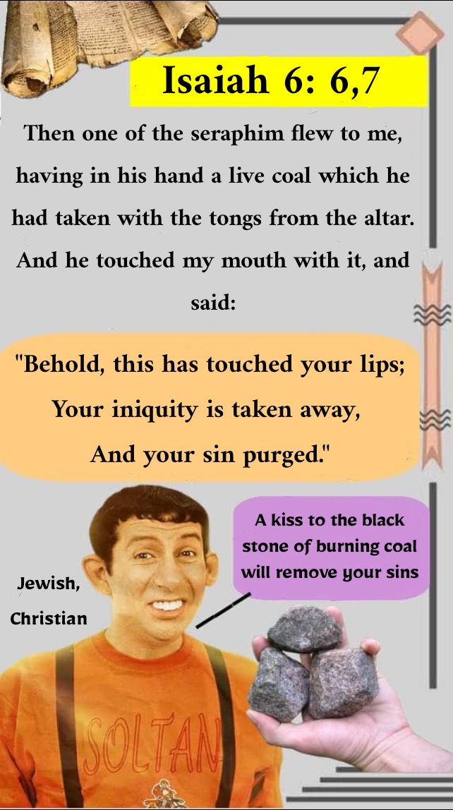 The burning black stone forgives sins in Christianity
