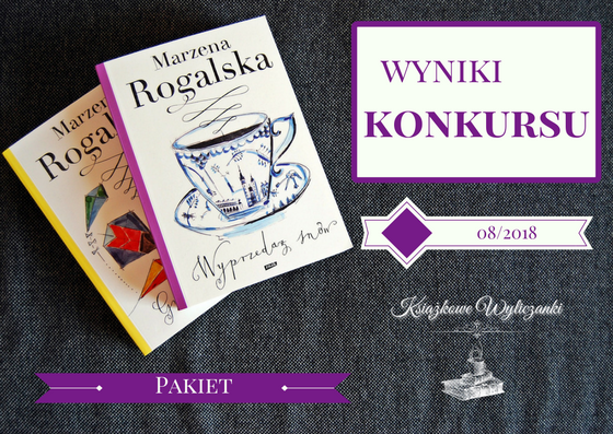 WYNIKI KONKURSU "Wyprzedaż snów" i "Gra w kolory" Marzena Rogalska