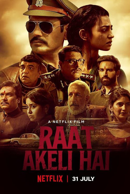 #TheLifesWayReviews - RAAT AKELI HAI @NetflixSA #Movie #Crime #RaatAkeliHai