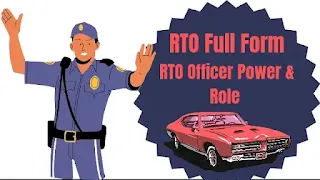 RTO full form, Full form of RTO in English, What is the Meaning of RTO In Office