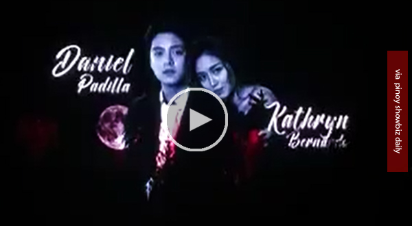 Watch: La Luna Sanggre trailer starring Kathryn Bernardo and Daniel Padilla