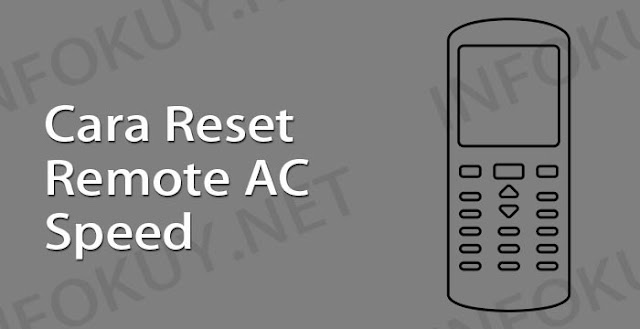 cara reset remote ac speed