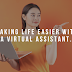 The Rise of Virtual Assistants: Making Life Easier in a Digital World