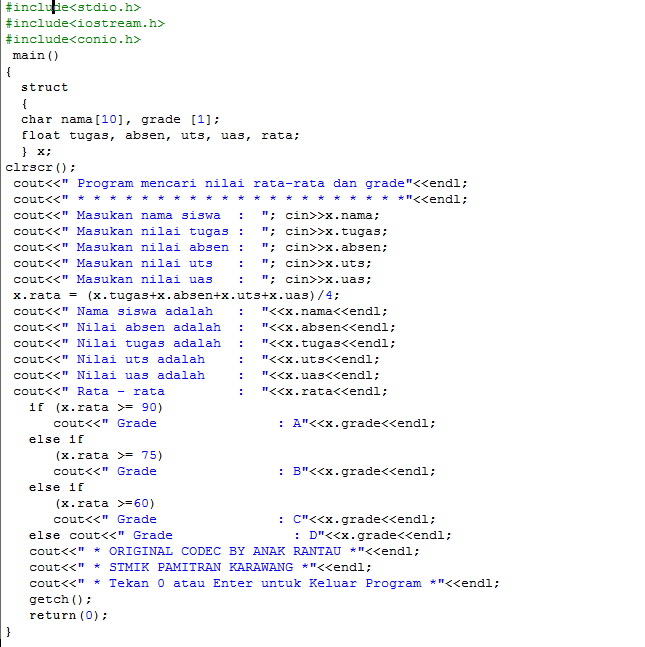 Anak rantau: Program C++ Sederhana Menentukan Nilai Dan 