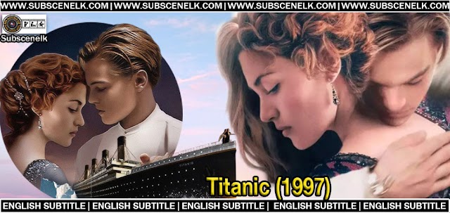 Titanic English Subtitles - Unlock the Romance