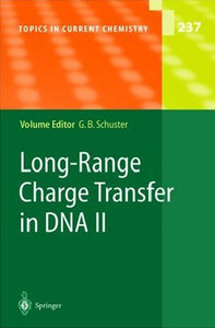 Long-Range Charge Transfer in DNA II By Gary B. Schuster