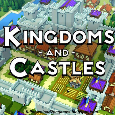 Kingdoms and Castles Free Download PC Game- GOG