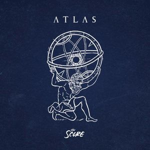 The Score - Atlas [Deluxe] (2017)