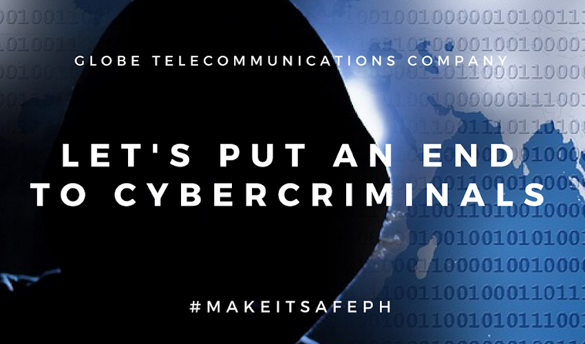  #makeITsafePH Let's put an end to Cyber Criminals