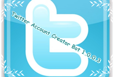 Download Twitter Account Creator Bot 1.0.0.3 Latest (Windows)