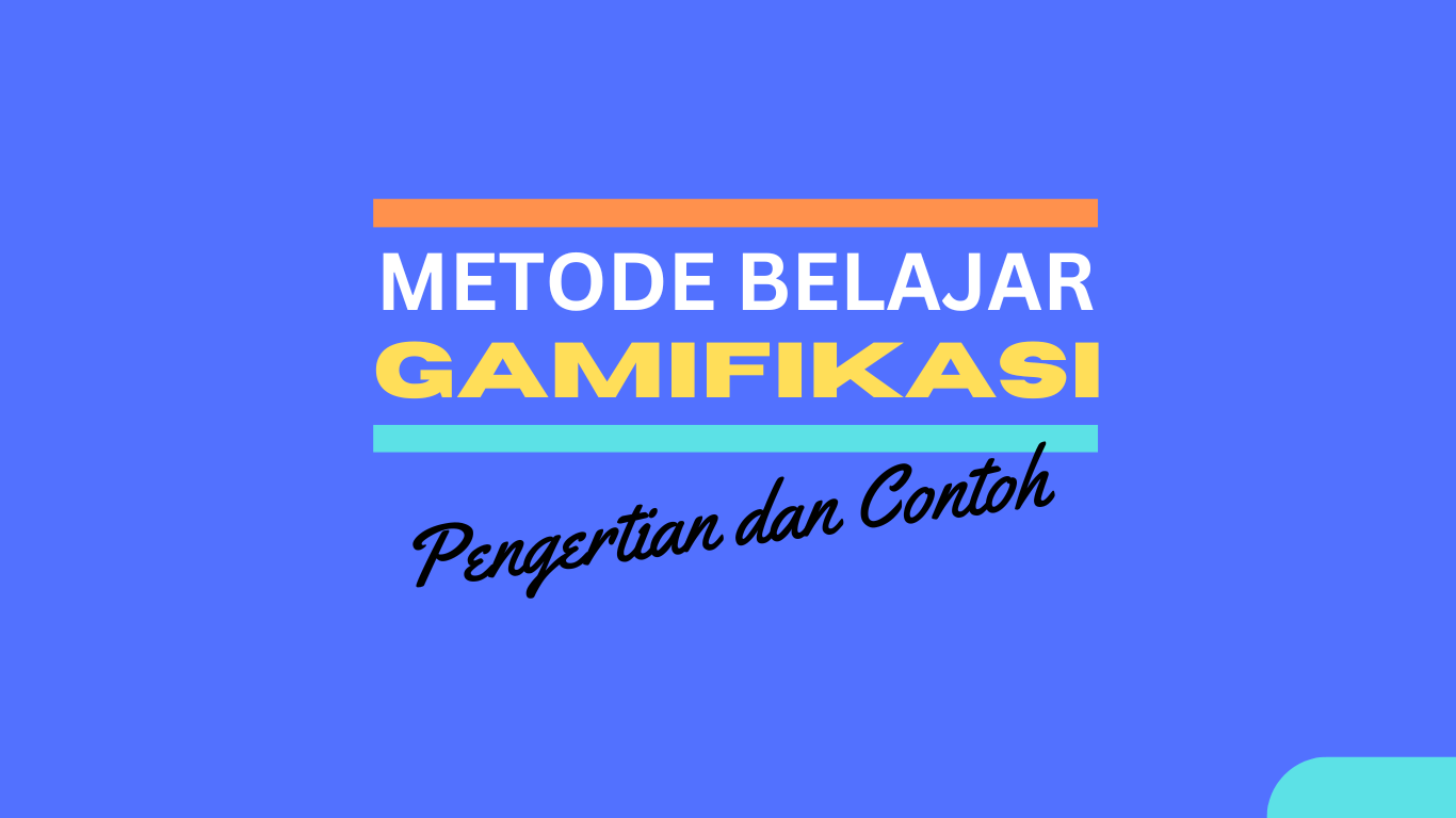 Metode Belajar Gamifikasi