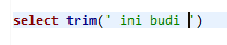 Cara menghilangkan spasi (white space) di postgresql
