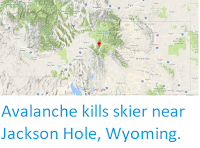 https://sciencythoughts.blogspot.com/2018/02/avalanche-kills-skier-near-jackson-hole.html