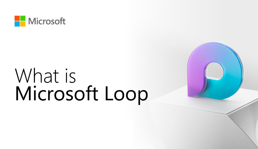 All you need to know about Microsoft's new Loop app