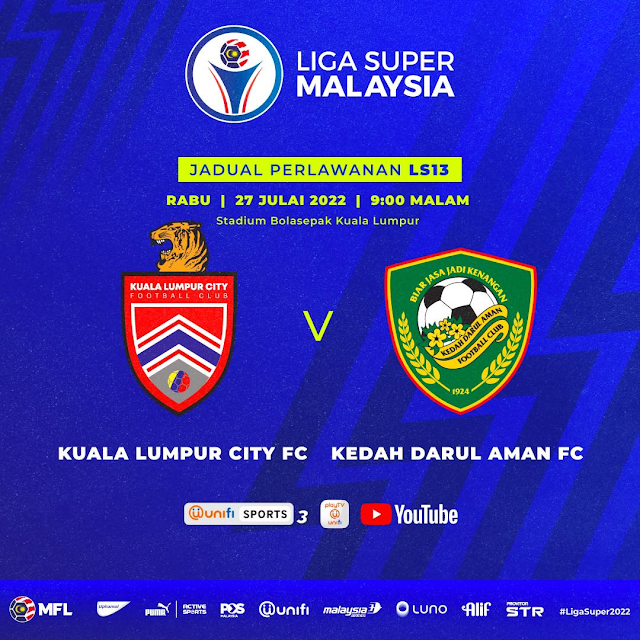 Tonton Perlawanan KL City vs Kedah 27.7.2022