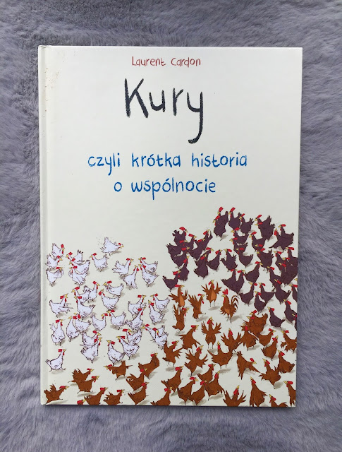 Recenzje #211 - "Kury czyli krótka historia o wspólnocie" - okładka książki - Francuski przy kawie