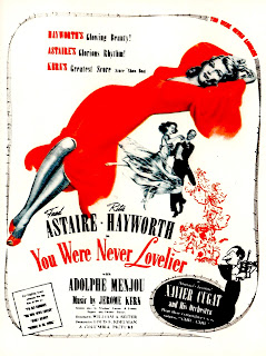 YOU WERE NEVER LOVELIER. Poster. Estados Unidos. BAILANDO NACE EL AMOR. You Were Never Lovelier. 1942. Estados Unidos. Dirección: William A. Seiter. Reparto: Fred Astaire, Rita Hayworth, Adolphe Menjou, Isobel Elsom, Leslie Brooks, Adele Mara, Gus Schilling, Barbara Brown, Douglas Leavitt, Xavier Cugat y su orquesta.