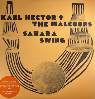 Karl Hector & The Malcouns "Sahara Swing" 2008 double LP, Germany Ethno Jazz Funk,Afro Beat