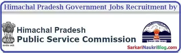 Sarkari-Naukri Vacancy Recruitment by Himachal PSC