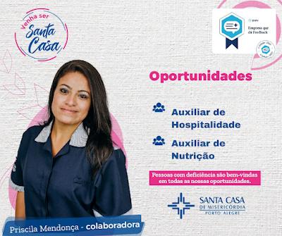 Santa Casa de Porto Alegre abre vagas para Auxiliar de Hospitalidade e Atendente de Nutrição