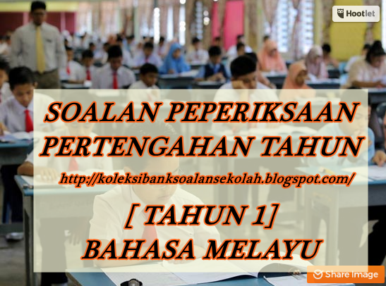 Bank Soalan Bahasa Melayu Tahun 2 Kssr - Contoh Cing