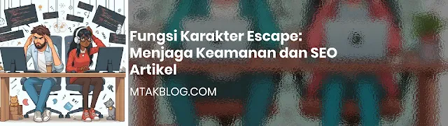 Cara membuat karakter escape html